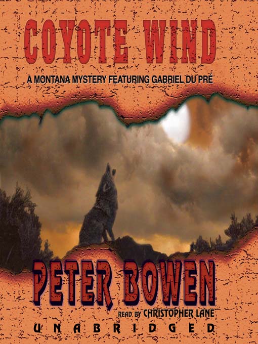 Title details for Coyote Wind by Peter Bowen - Wait list